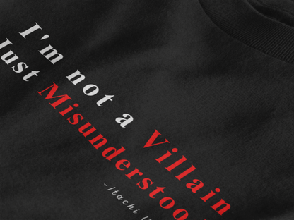 Itachi Uchiha Misunderstood Villain T-shirt